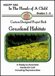 Front cover of Grassland Habitats (In the Hands of a Child: Custom Designed Project Pack) (In the Hands of a Child: Custom Designed Project Pack) by Katie Kubesh