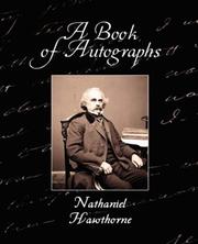 Front cover of A Book of Autographs by Nathaniel Hawthorne
