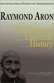 Front cover of The dawn of universal history by Raymond Aron