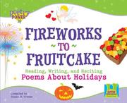 Front cover of Fireworks to Fruitcake by Susan M. Freese