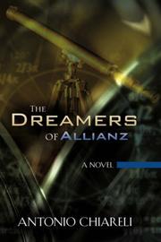 Front cover of The Dreamers of Allianz by Antonio Chiareli