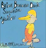 Front cover of Brian Banana Duck Sunshine Yellow by Chris McKimmie