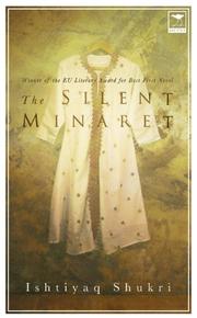 Front cover of The Silent Minaret by Ishtiyaq Shukri