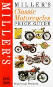 Front cover of Miller's Classic Motorcycles Price Guide by Judith Miller