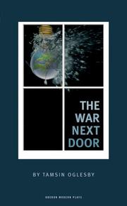 Front cover of The War Next Door by Tamsin Oglesby