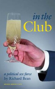 Front cover of In the Club by Richard Bean