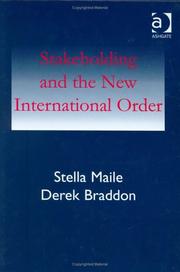 Front cover of STAKEHOLDING IN A NEW INTERNATIONAL ORDER by STELLA MAILE