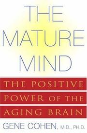 Cover of The Mature Mind by Gene D. Cohen