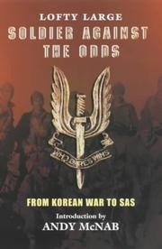 Cover of Soldier Against the Odds by Lofty Large