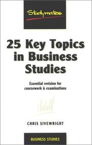 Front cover of 25 Key Topics in Business Studies by Chris Sivewright
