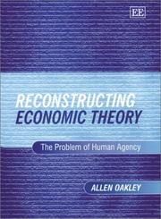 Cover of Reconstructing Economic Theory by Allen Oakley