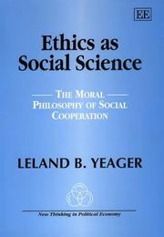 Cover of Ethics As Social Science by Leland B. Yeager