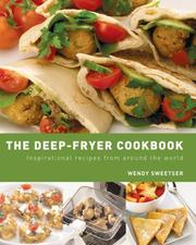 Cover of The Deep-Fryer Cookbook by Wendy Sweetser