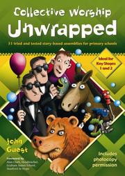 Front cover of Collective Worship Unwrapped by Guest, John