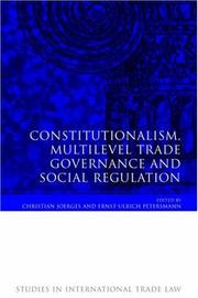 Cover of Constitutionalism, multilevel trade governance and social regulation by Christian Joerges
