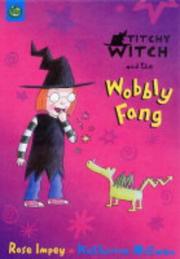 Front cover of Titchy-Witch and the Wobbly Fang by Rose Impey