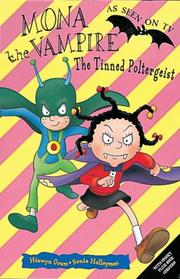 Front cover of Mona the Vampire and the Tinned Poltergeist by Hiawyn Oram