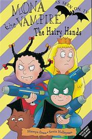 Front cover of The Hairy Hands (Mona the Vampire) by Hiawyn Oram