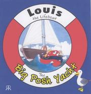 Front cover of The Big Posh Yacht (Louis the Lifeboat) by Gordon Volke