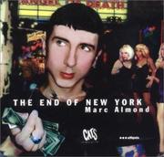 Front cover of End of New York by Marc Almond