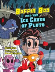 Front cover of Boffin Boy & the Ice Caves Of Pluto (Boffin Boy) by David Orme