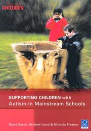 Front cover of Supporting children with autism in mainstream schools by Diana Seach