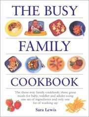 Front cover of The Busy Family Cookbook by Sara Lewis