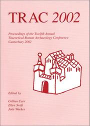 Front cover of TRAC 2002 by Theoretical Roman Archaeology Conference (12th 2002 University of Kent at Canterbury)