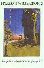 Front cover of Sir John Magills Last Journey by Freeman Wills Crofts