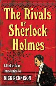 Front cover of The Rivals of Sherlock Holmes by Nick Rennison