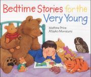 Front cover of Bedtime Stories for the Very Young by Mathew Price