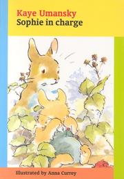 Front cover of Sophie in Charge (Sophie) by Kaye Umansky