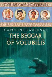 Front cover of The Beggar of Volubilis by Caroline Lawrence