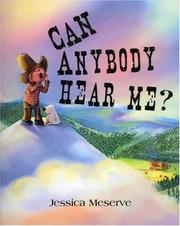 Cover of Can Anybody Hear Me? by Jessica Meserve