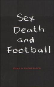 Front cover of Sex, Death and Football by Alistair Findlay