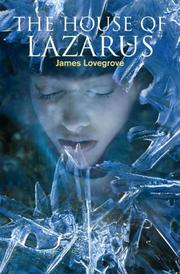 Front cover of The House of Lazarus by James Lovegrove