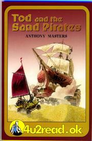 Front cover of 4u2read.ok Tod and the Sand Pirates (4u2read.Ok) by Anthony Masters