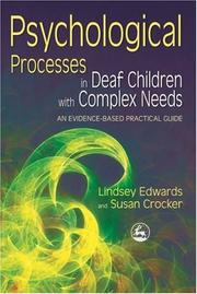 Cover of Psychological processes in deaf children with complex needs by Lindsey Edwards