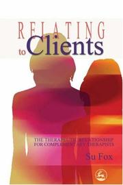 Cover of Relating to Clients by Su Fox