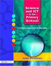 Cover of Science and ICT in the Primary School by Meadows