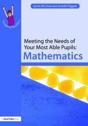 Front cover of Meeting the Needs of Your Most Able Pupils in Maths (The Gifted and Talented Series) by McClure/Piggott