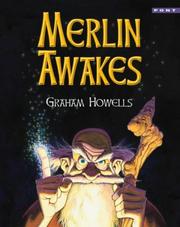 Cover of Merlin Awakes by Graham Howells