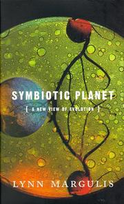 Front cover of The symbiotic planet by Lynn Margulis