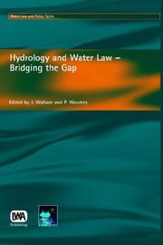 Front cover of Hydrology And Water Law - Bridging the Gap (Water Law and Policy Series) by Unknown