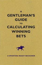 Cover of A Gentleman's Guide to Calculating Winning Bets by Graham Sharpe
