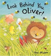 Front cover of Look behind you, Oliver! by Tony Maddox