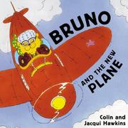 Front cover of Bruno and the new plane by Colin Hawkins