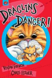 Front cover of Draglins in Danger (Draglins) by Vivian French