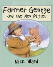 Front cover of Farmer George and the New Piglet (Farmer George) by Nick Ward