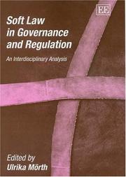 Front cover of Soft Law In Governance And Regulation by Ulrika Morth
